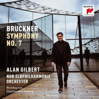 NDR Elbphilharmonie OrchesterBruckner: Symphony No. 7