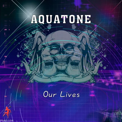 Goodluck/AquatoneOur Lives