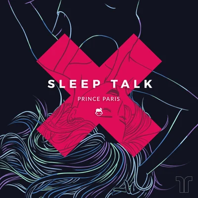 Prince parisSleep Talk