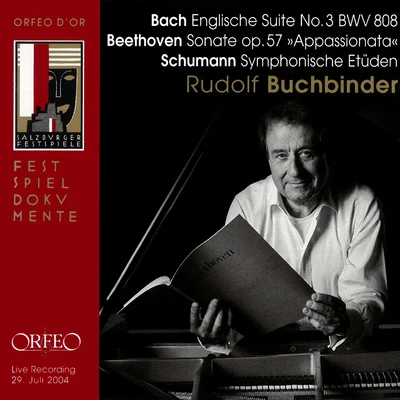 Rudolf BuchbinderPiano Recital: Buchbinder, Rudolf - BACH, J.S.BEETHOVEN, L. vanSCHUMANN, R. (2004)