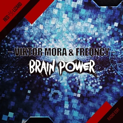 Viktor MoraBrain Power (Radio Edit)