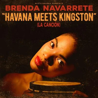 Empress ShemaMista SavonaHavana Meets Kingston (La Canción)