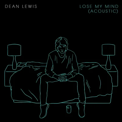 Dean LewisLose My Mind (Acoustic)