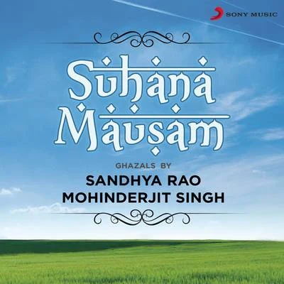 Mohinderjit SinghSuhana Mausam