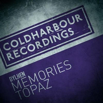 Dylhen/Gabriel & DresdenMemories + Topaz (Extended Mixes)