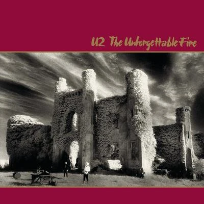 U2The Unforgettable Fire (Deluxe Edition Remastered)