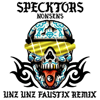 SPECKTORSUnz Unz (Faustix Remix)