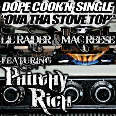 Lil RaiderOva tha Stove Top - Single