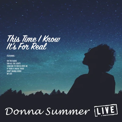 Donna SummerThis Time I Know Its For Real (Live)