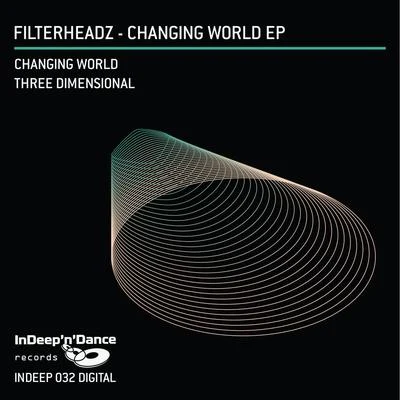 FilterheadzChanging World