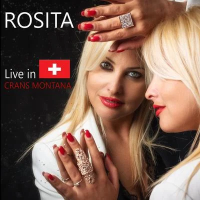 RositaLive in Crans Montana