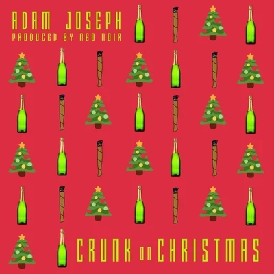 Adam JosephCrunk on Christmas (feat. Neo Noir)