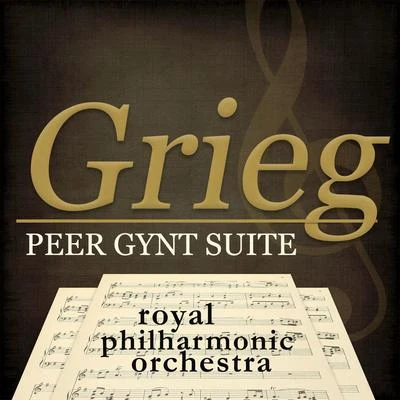 Shelly Berg/The Royal Philharmonic Orchestra/José SerebrierGrieg - Peer Gynt Suite