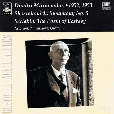 Dimitri MitropoulosShostakovich: Symphony No. 5 - Scriabin: The Poem of the Ecstasy