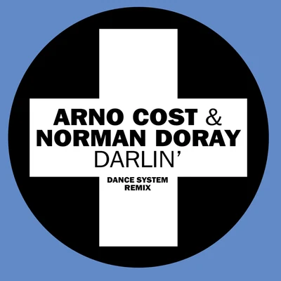 Arno CostDarlin (Dance System Remix)