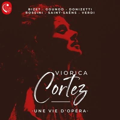 Grand Orchestre Radio-Télé LuxembourgViorica Cortez - Une vie dopéra (Remastered)