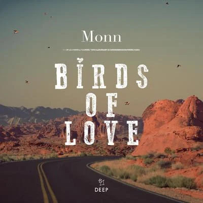 MonnBirds Of Love