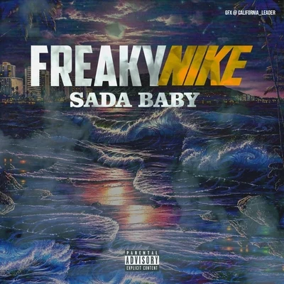 Sada BabyLil YachtyFreaky Nike