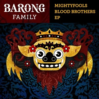 MightyfoolsBlood Brothers EP