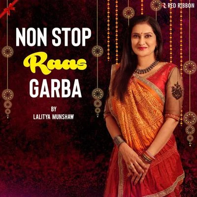 Lalitya MunshawNon Stop Raas Garba By Lalitya Munshaw