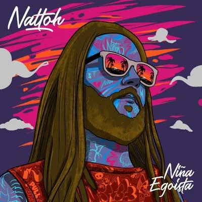 jah nattoh/Na Boka Noti/El Chojin/Lion Sitte/Astrid JonesNiña Egoista