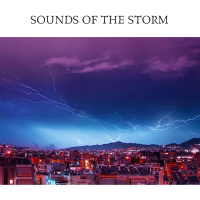 ThunderstormsSounds of the Storm