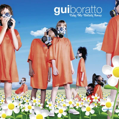 Gui BorattoTake My Breath Away