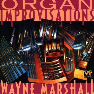 Wayne Marshall/Leonard Bernstein/Maurice Steger/Maria Kliegel/Benyamin NussMARSHALL, Wayne: Organ Improvisations