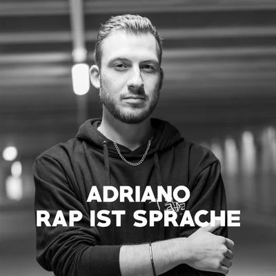 AdrianoRap ist Sprache EP