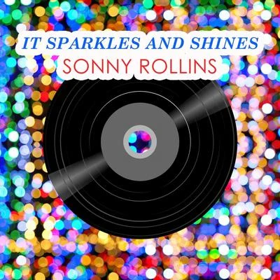 Sonny RollinsPaul ChambersIt Sparkles And Shines