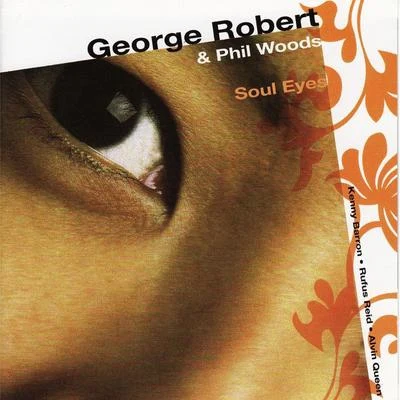 Dado Moroni/George RobertSoul Eyes