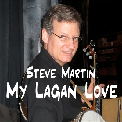 Steve Martin/Fabio LenziMy Lagan Love