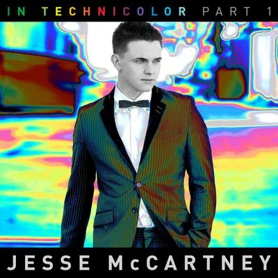 Jesse McCartneyIn Technicolor (Part I)