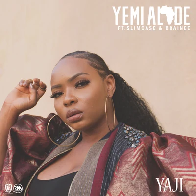 Yemi Alade/Skales/KrizbeatzYaji (feat. Slimcase & Brainee)