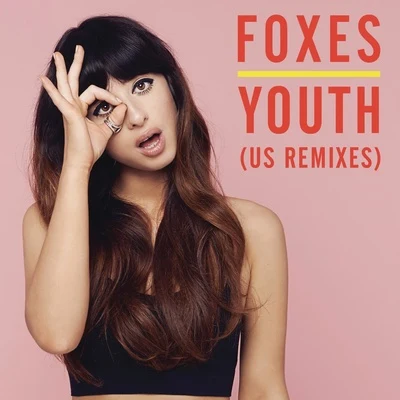 FoxesYouth (Remixes) - EP