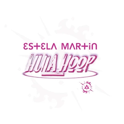 Estela MartinHULA HOOP (Radio Edit)