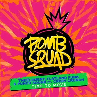 Punch SoundTime To Move (feat. Crispi Crunch)