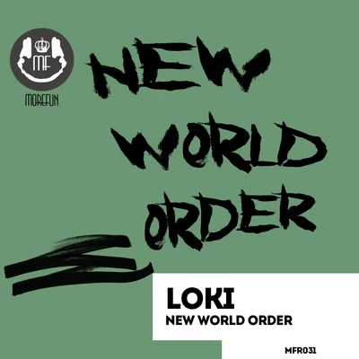 Loki/Niles/壞孩子/毓/Bony小波New World Order