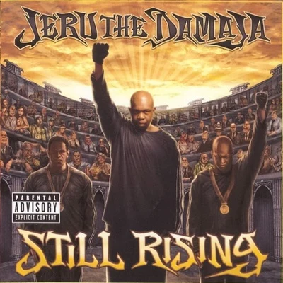 Jeru the DamajaStill Rising