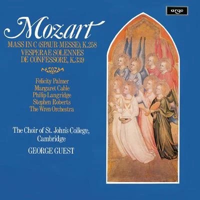 George Guest/Erna Spoorenberg/Tom Krause/Academy of St. Martin in the Fields/Bernadette Greevy/John Mitchinson/Choir of St Johns College CambridgeMissa brevis in C, K.258 "Spaur"