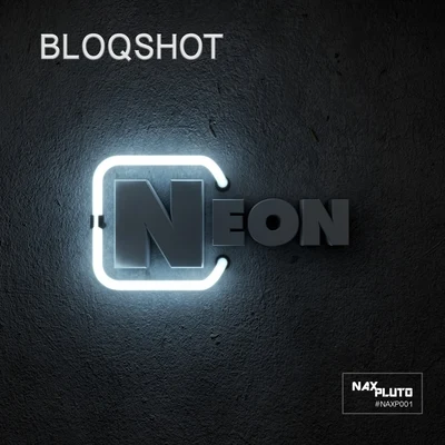 BLOQSHOTNeon