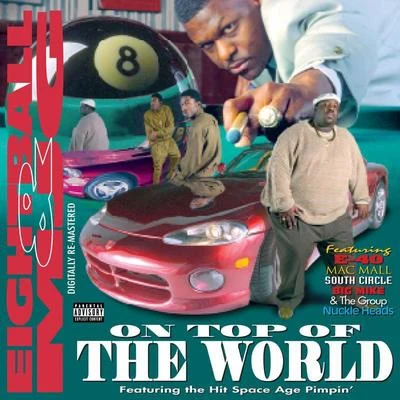 8Ball & MJGOn Top Of The World