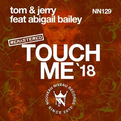 Tom & JerryTouch Me