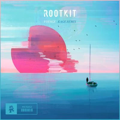 RootkitNoéLate JuneVoyage (Kage Remix)