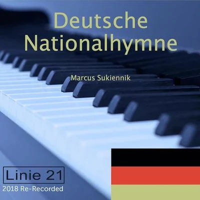 Franz Joseph HaydnDeutsche Nationalhymne (2018 Re-Recorded)