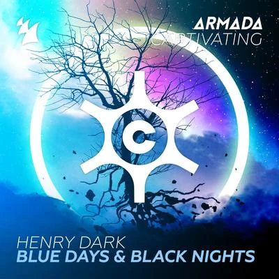 Henry DarkAbove & BeyondBlue Days & Black Nights