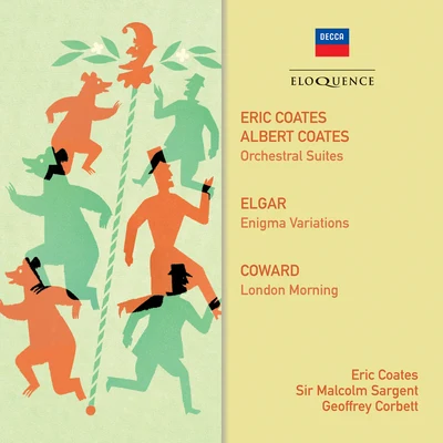 Eric CoatesQueens Hall Light OrchestraCoates, Elgar, Coward: Orchestral Music