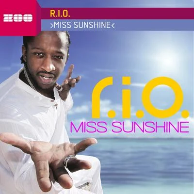 R.I.O.Miss Sunshine