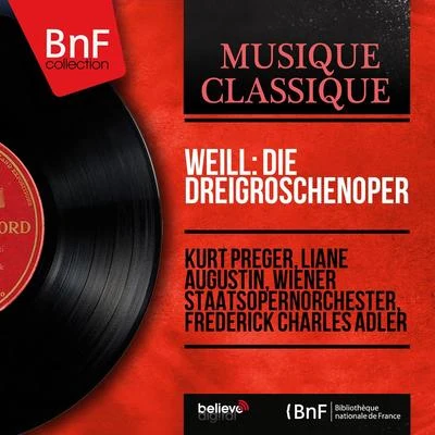 Wiener StaatsopernorchesterTeresa BerganzaIstván KertészWeill: Die Dreigroschenoper (Mono Version)