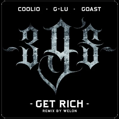 CoolioGet Rich